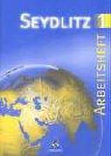 Seydlitz Erdkunde 1. Arbeitsheft. Neubearbeitung. Brandenburg, Berlin, Sachsen-Anhalt, Thüringen, Mecklenburg-Vorpommern