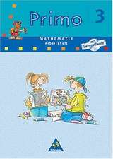Primo 3. Mathematik Arbeitsheft mit Lernsoftware. Für Bremen, Hessen, Niedersachsen, Nordrhein-Westfalen. Rheinland-Pfalz, Schleswig-Holstein