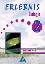 Erlebnis Biologie 2. Schülerband. Rheinland-Pfalz