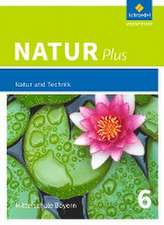 Natur plus 6. Schulbuch. Bayern