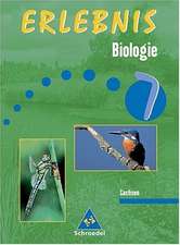 Erlebnis Biologie 7. Schülerband. Ausgaben 2002 - 2004 für Hauptschulen / Ausgabe 2004 für Mittelschulen in Sachsen