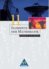 Elemente der Mathematik 11. Einführung in die Analysis