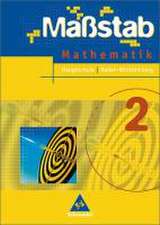 Massstab 2. Mathematik. Schülerband. Baden-Württemberg. Hauptschule. Ausgabe 2004