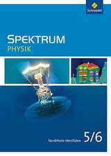 Spektrum Physik 5/6. Schülerband. Nordrhein-Westfalen