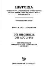 Die Ehegesetze Des Augustus