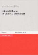 Leibnizbilder im 18. und 19. Jahrhundert