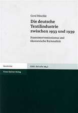 Die deutsche Textilindustrie zwischen 1933 und 1939