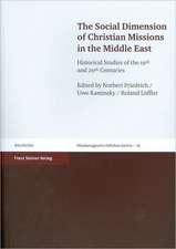 The Social Dimension of Christian Missions in the Middle East