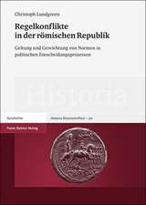 Regelkonflikte in der römischen Republik