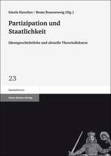 Partizipation Und Staatlichkeit: Ideengeschichtliche Und Aktuelle Theoriediskurse