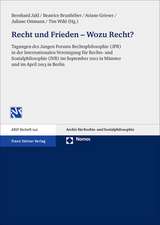 Recht und Frieden - Wozu Recht?