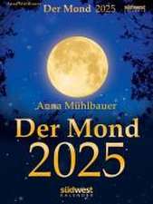 Der Mond 2025 - Tagesabreißkalender