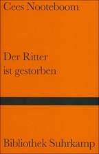 Der Ritter ist gestorben