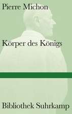 Körper des Königs