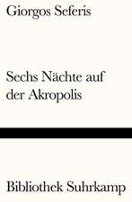 Sechs Nächte auf der Akropolis