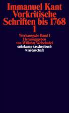 Werkausgabe in 12 Bänden 01. Vorkritische Schriften bis 1768/1