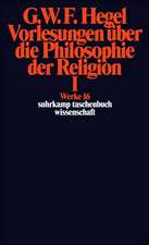 Vorlesungen über die Philosophie der Religion I