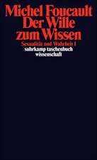 Sexualität und Wahrheit 1. Der Wille zum Wissen