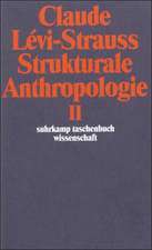 Strukturale Anthropologie II