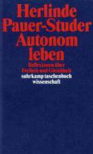Autonom leben