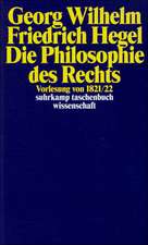 Georg Wilhelm Friedrich Hegel - Philosophie des Rechts