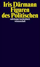 Figuren des Politischen