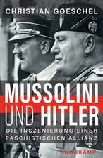 Mussolini und Hitler