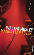 Manhattan Fever