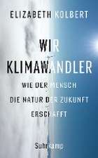 Wir Klimawandler