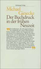 Der Buchdruck in der frühen Neuzeit