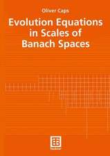 Evolution Equations in Scales of Banach Spaces