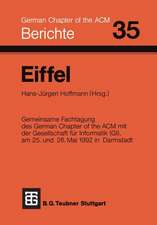 Eiffel: Fachtagung des German Chapter of the ACM e.V. in Zusammenarbeit mit der Gesellschaft für Informatik e.V., FA 2.1, am 25. und 26. Mai 1992 in Darmstadt