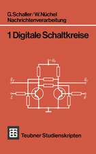 Nachrichtenverarbeitung: Digitale Schaltkreise