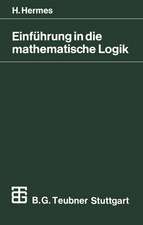 Einführung in die mathematische Logik: Klassische Prädikatenlogik