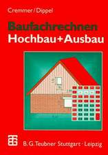 Baufachrechnen: Hochbau + Ausbau