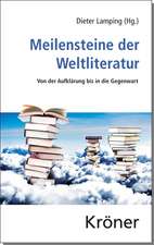 Meilensteine der Weltliteratur