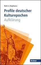 Profile deutscher Kulturepochen: Aufklärung