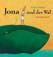 Grosche, E: Jona und der Wal