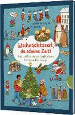 Weihnachtszeit, du schöne Zeit!