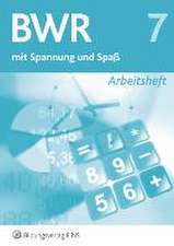 BWR 7 mit Spannung und Spaß. Arbeitsheft. Bayern