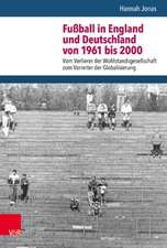 Jonas, H: Fußball in England und Dt. 1961-2000