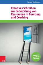 Kreatives Schreiben zur Entwicklung von Ressourcen in Beratung und Coaching