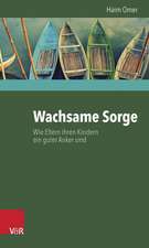 Wachsame Sorge