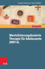 Mentalisierungsbasierte Therapie für Adoleszente (MBT-A)