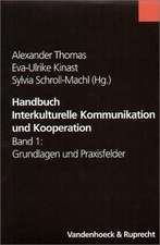 Handbuch Interkulturelle Kommunikation Und Kooperation: Band 1 Und 2 Zusammen