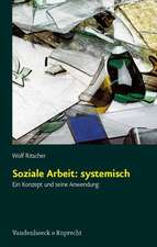 Soziale Arbeit: Ein Konzept Und Seine Anwendung