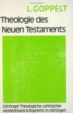 Theologie Des Neuen Testaments: Vielfalt Und Einheit Des Apostolischen Christuszeugnisses