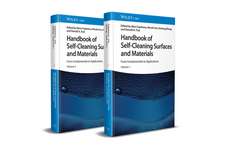 Handbook of Self–Cleaning Surfaces and Materials – From Fundamentals to Applications