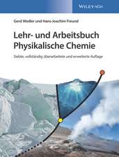 Lehr– und Arbeitsbuch Physikalische Chemie, Seventh Edition