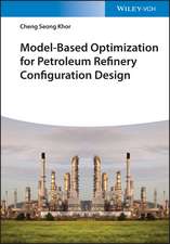 Model–Based Optimization for Petroleum Refinery Configuration Design